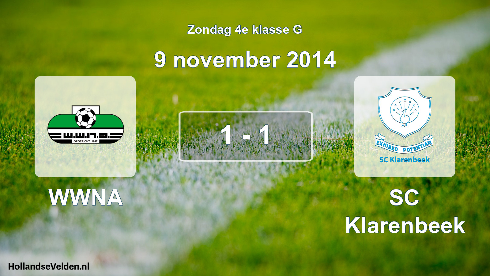 Total number of matches played: WWNA - SC Klarenbeek 1 - 1 (9 November 2014)