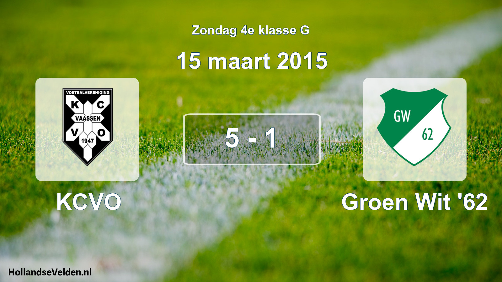 Total number of matches played: KCVO - Groen Wit '62 5 - 1 (15 March 2015)