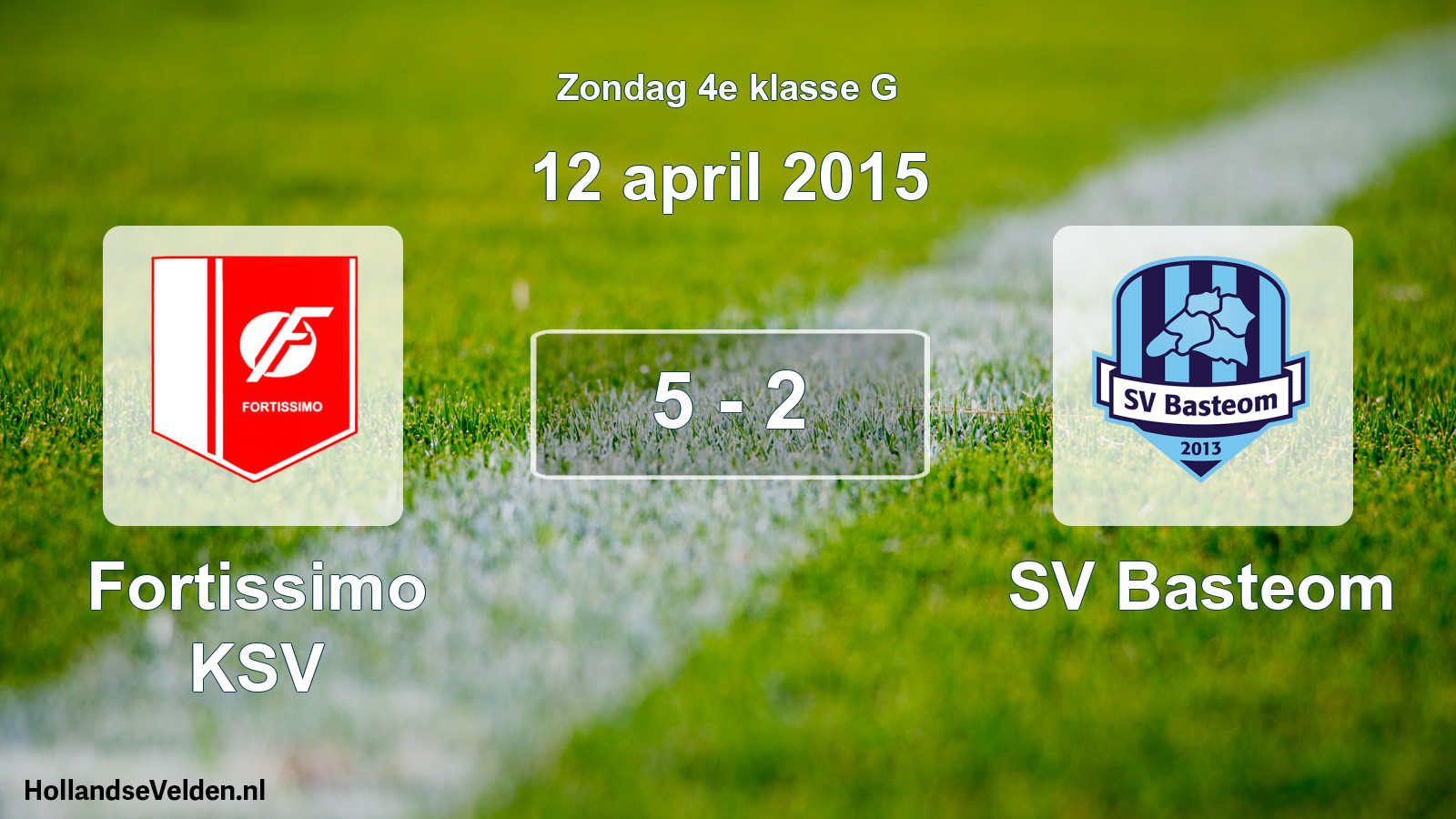 Total number of matches played: Fortissimo KSV - SV Basteom 5 - 2 (12 April 2015)