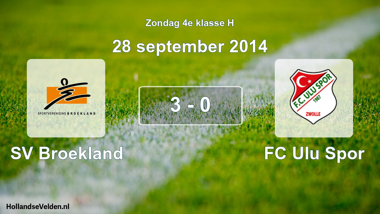 Total number of matches played: SV Broekland - FC Ulu Spor 3 - 0 (28 September 2014)