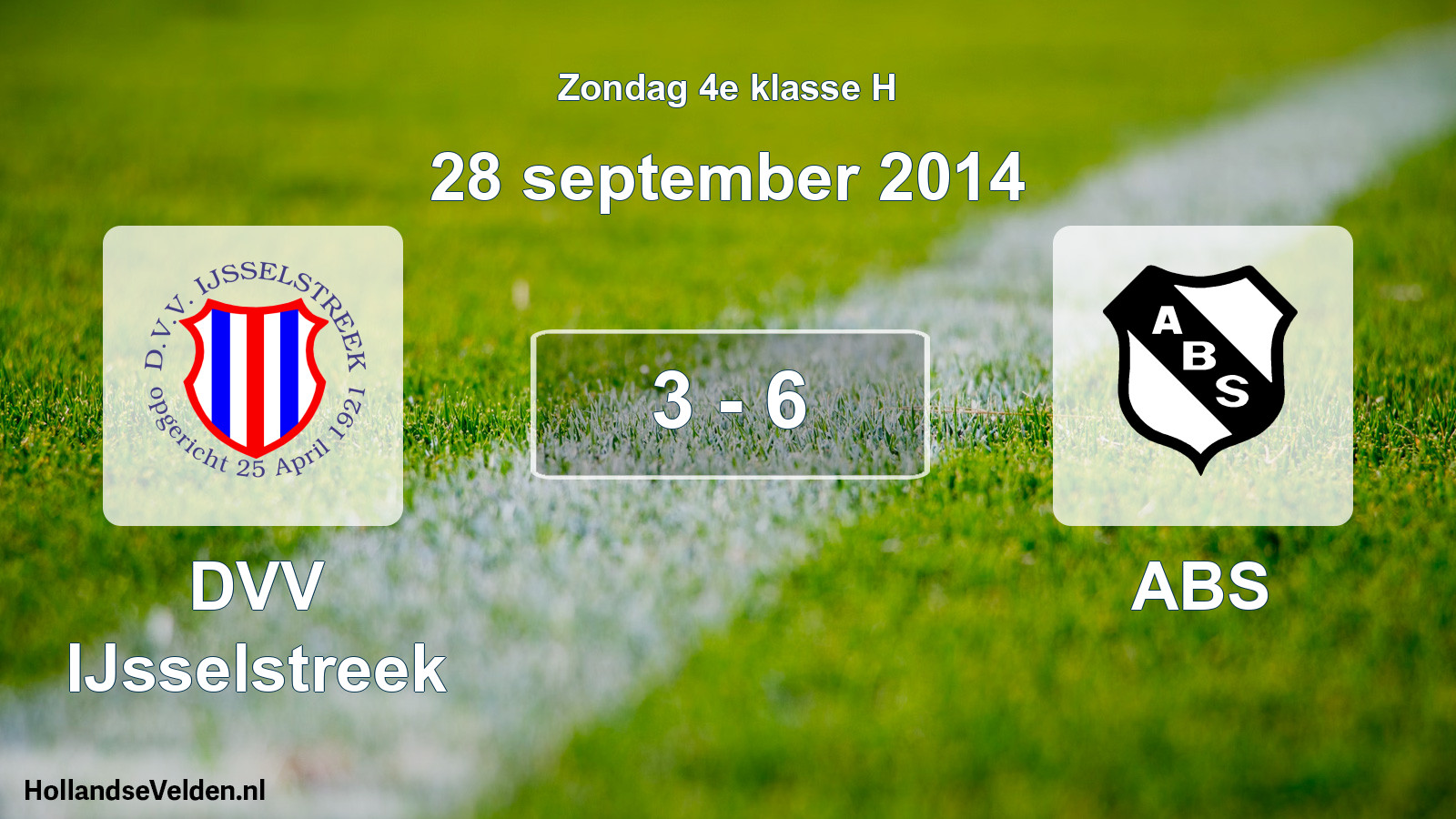 Total number of matches played: DVV IJsselstreek - ABS 3 - 6 (28 September 2014)