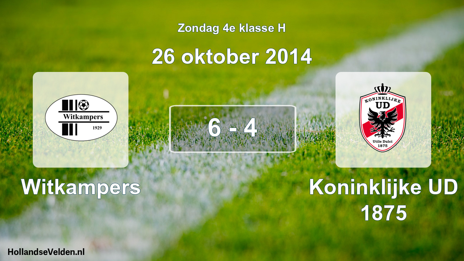 Total number of matches played: Witkampers - Koninklijke UD 1875 6 - 4 (26 October 2014)