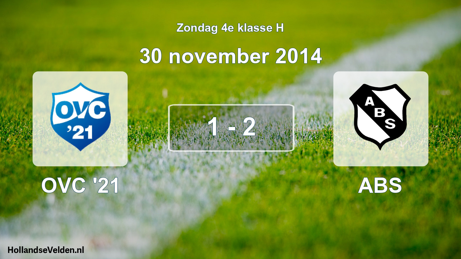 Total number of matches played: OVC '21 - ABS 1 - 2 (30 November 2014)