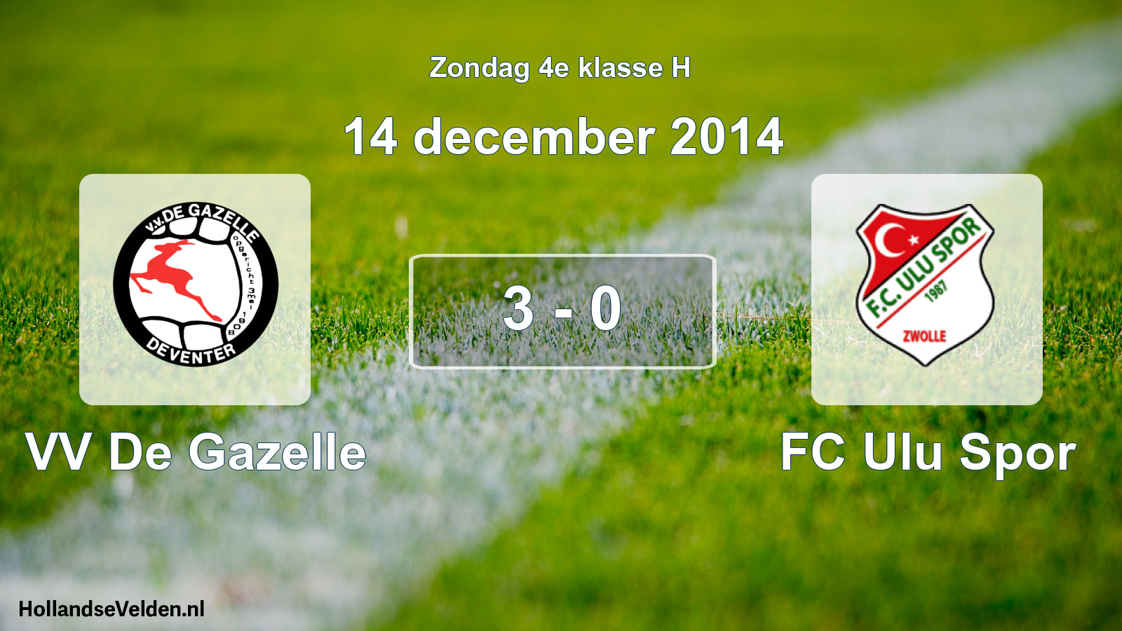 Total number of matches played: VV De Gazelle - FC Ulu Spor 3 - 0 (14 December 2014)