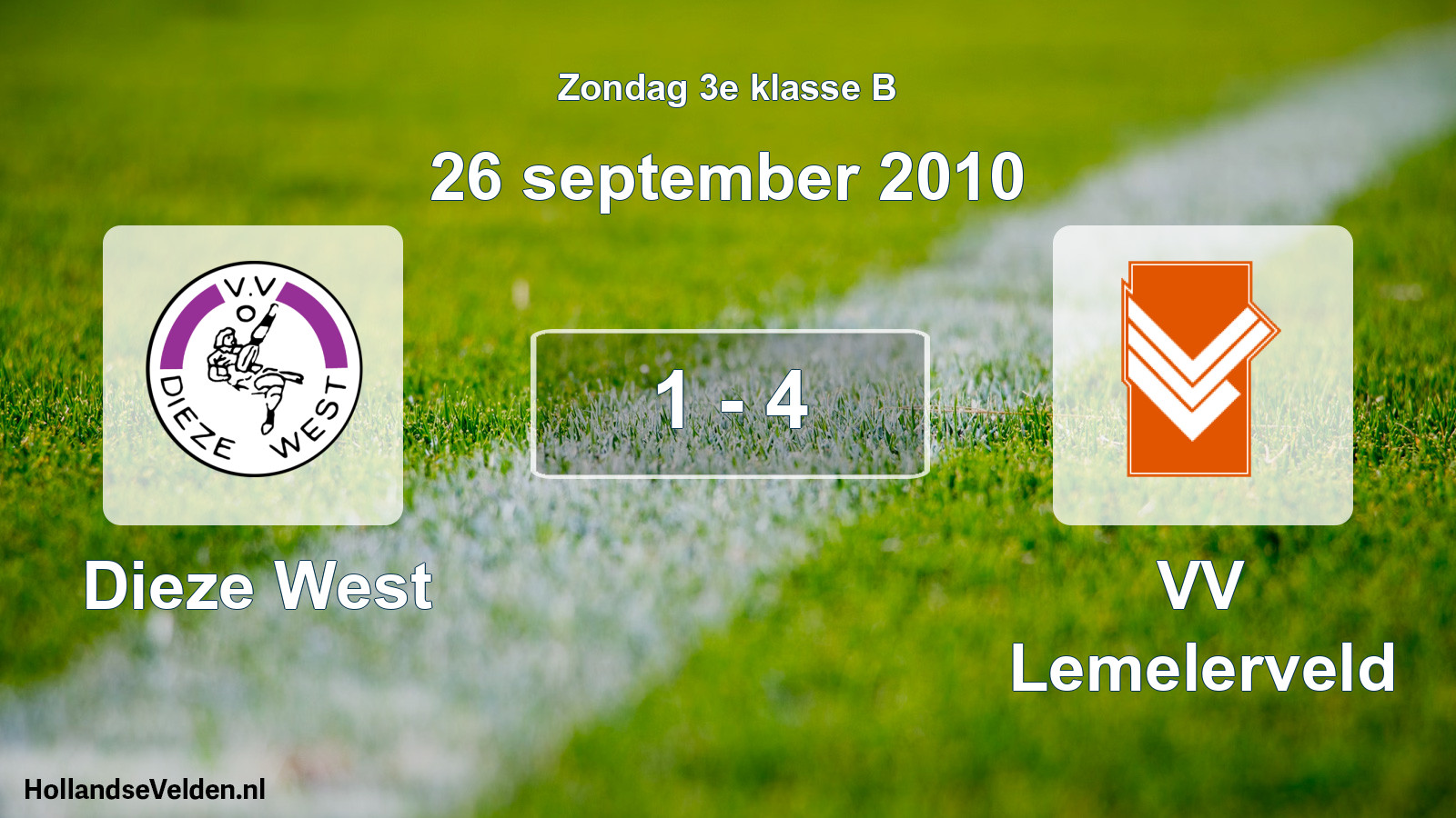 Total number of matches played: Dieze West - VV Lemelerveld 1 - 4 (26 September 2010)