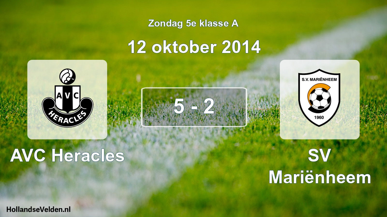 Total number of matches played: AVC Heracles - SV Mariënheem 5 - 2 (12 October 2014)