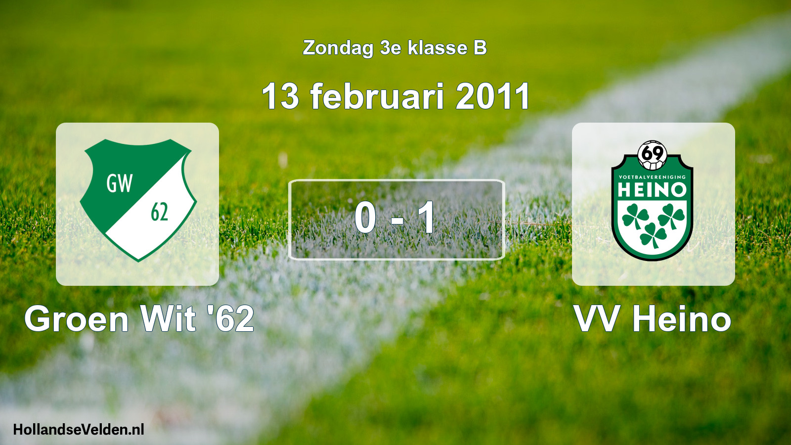 Total number of matches played: Groen Wit '62 - VV Heino 0 - 1 (13 February 2011)