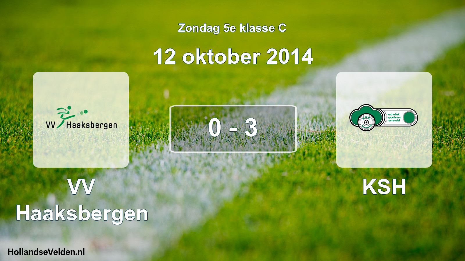 Total number of matches played: VV Haaksbergen - KSH 0 - 3 (12 October 2014)