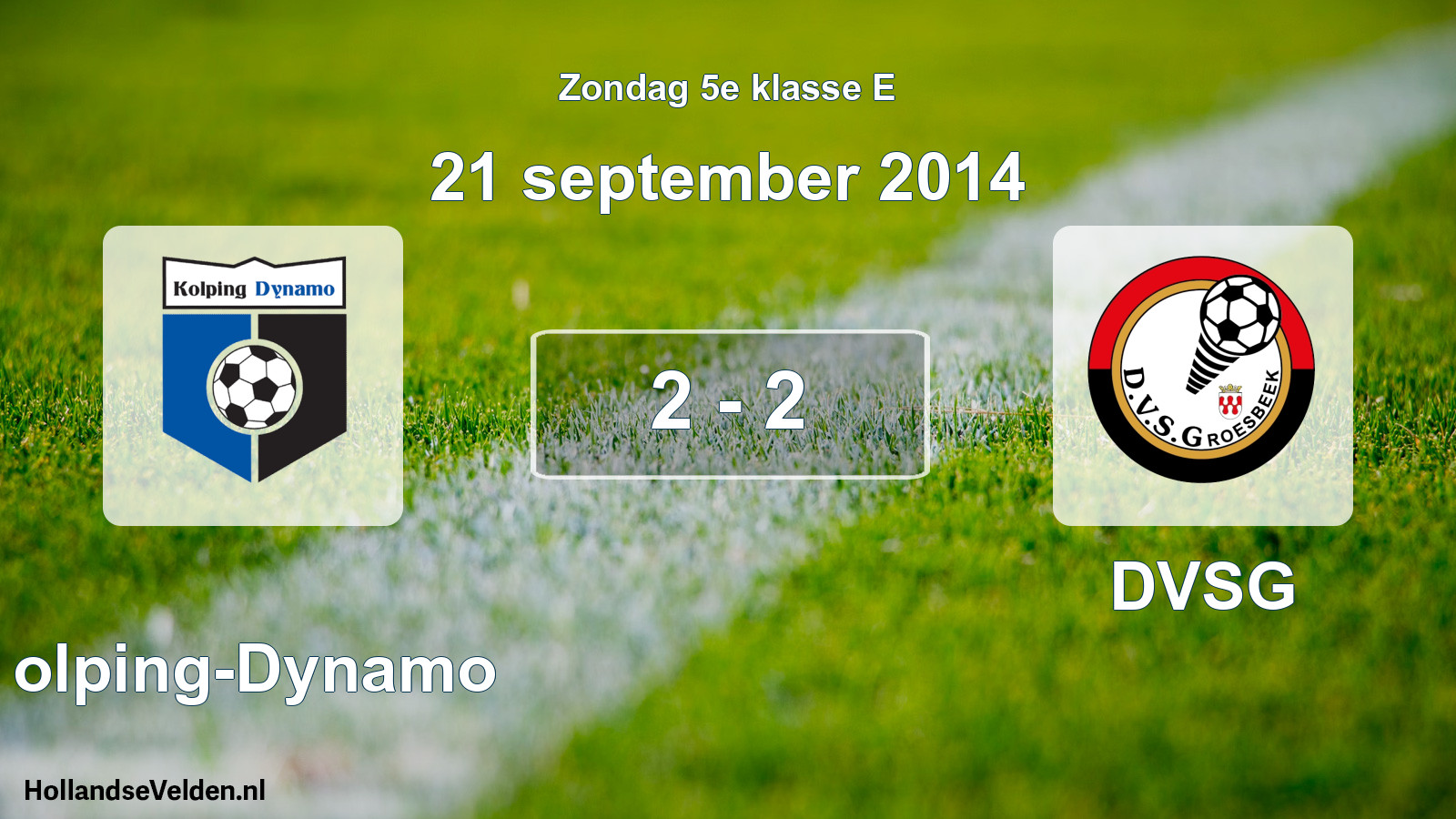 Total number of matches played: Kolping-Dynamo - DVSG 2 - 2 (21 September 2014)