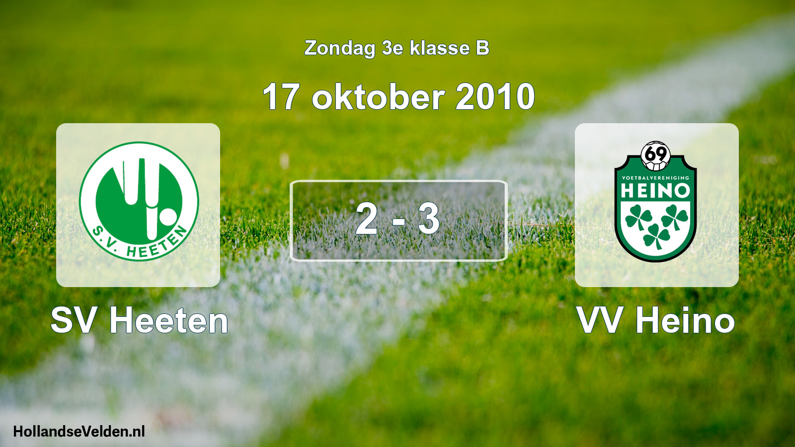 Total number of matches played: SV Heeten - VV Heino 2 - 3 (17 October 2010)