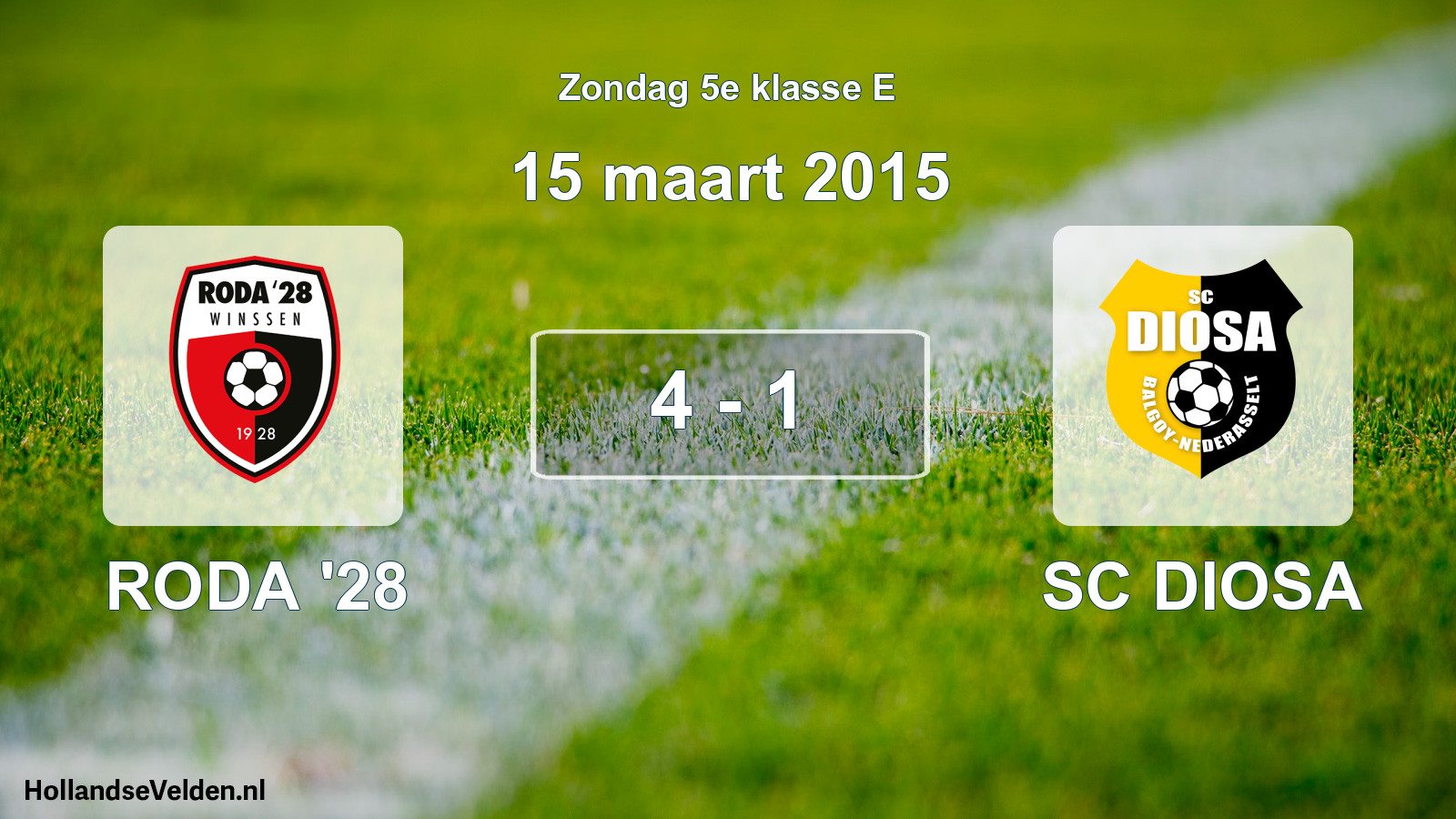Total number of matches played: RODA '28 - SC DIOSA 4 - 1 (15 March 2015)