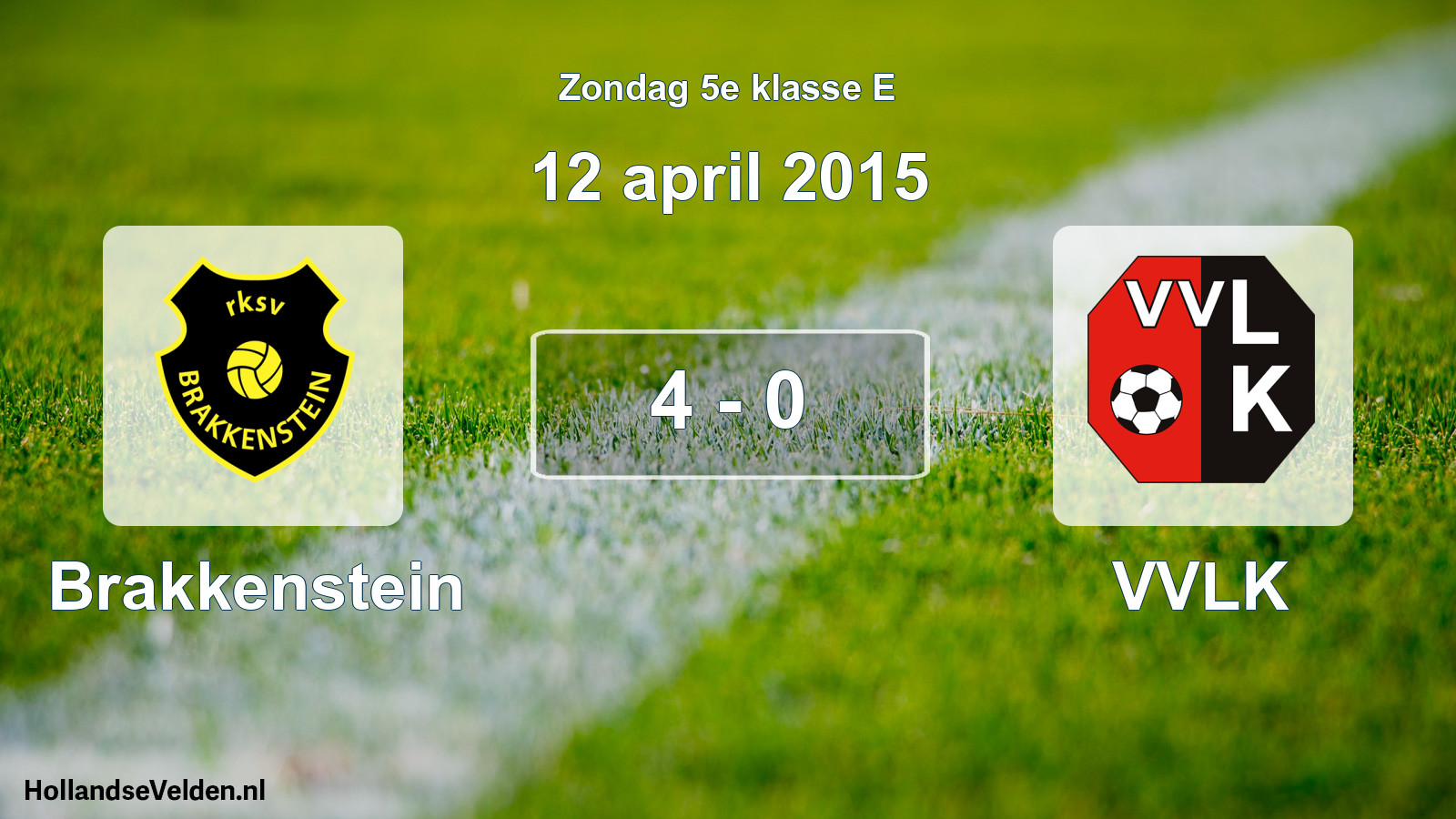 Total number of matches played: Brakkenstein - VVLK 4 - 0 (12 April 2015)