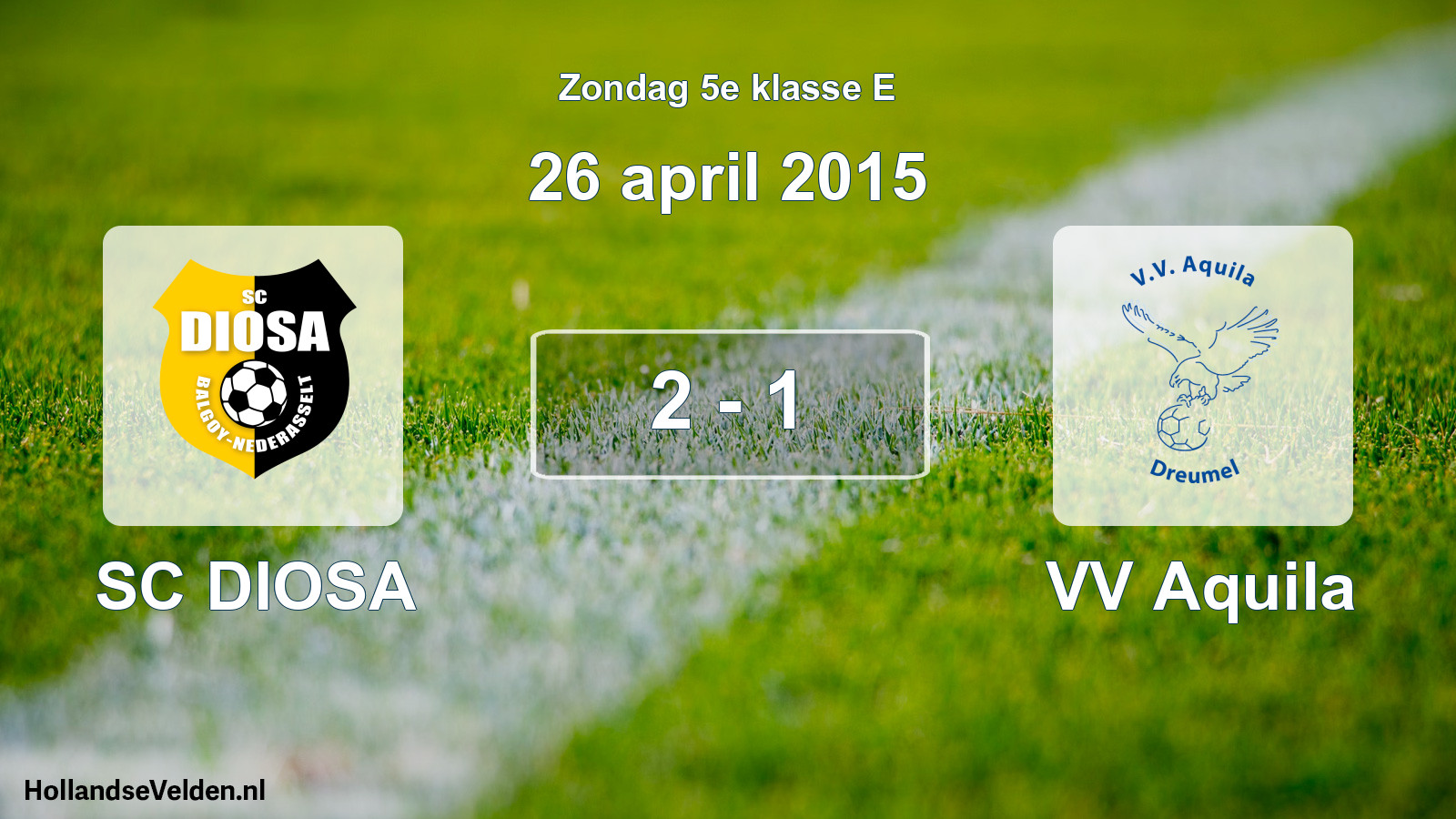 Total number of matches played: SC DIOSA - VV Aquila 2 - 1 (26 April 2015)