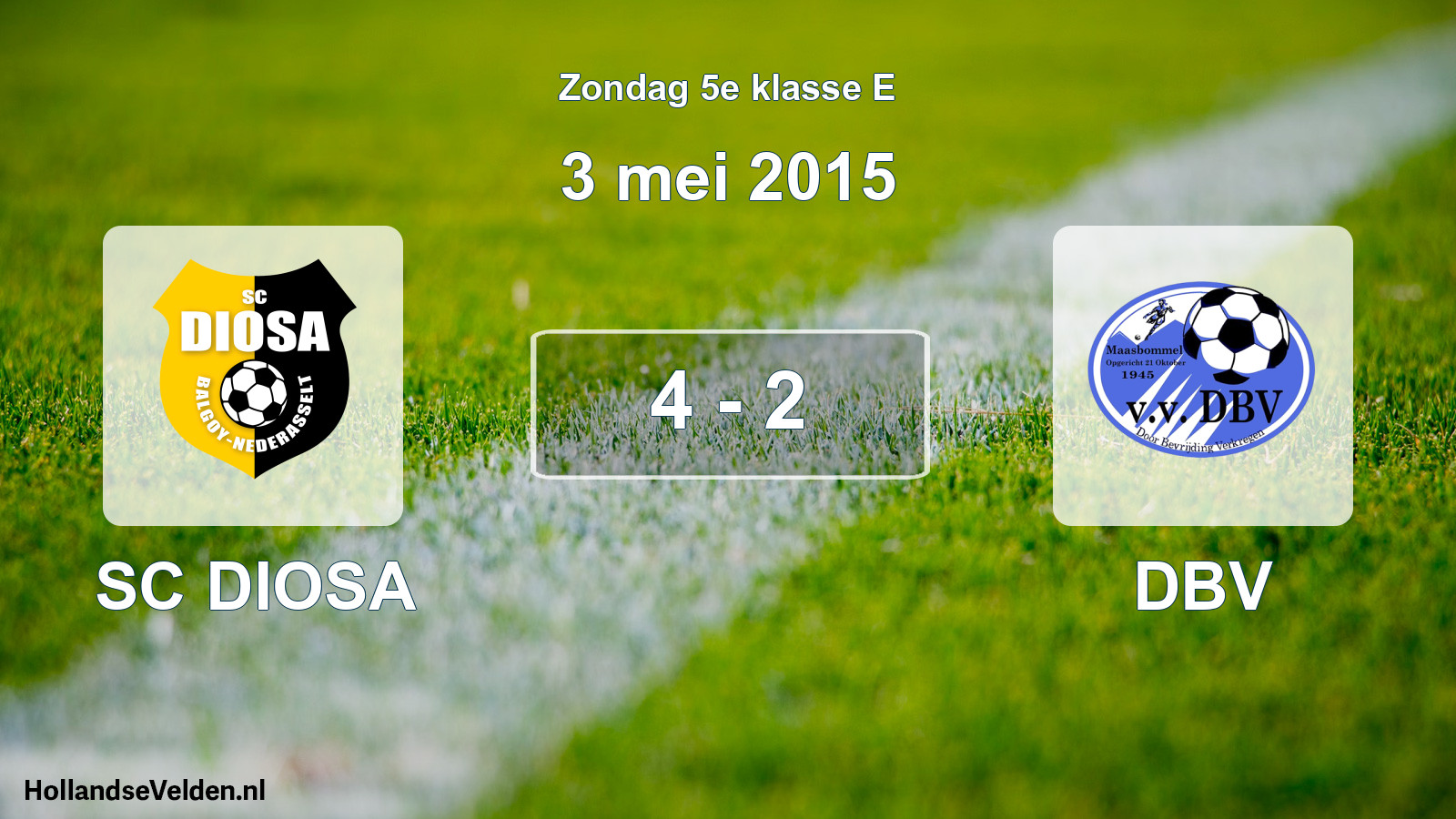 Total number of matches played: SC DIOSA - DBV 4 - 2 (3 May 2015)