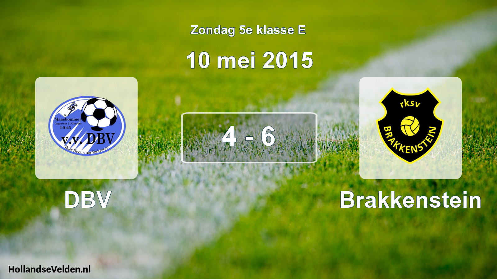 Total number of matches played: DBV - Brakkenstein 4 - 6 (10 May 2015)