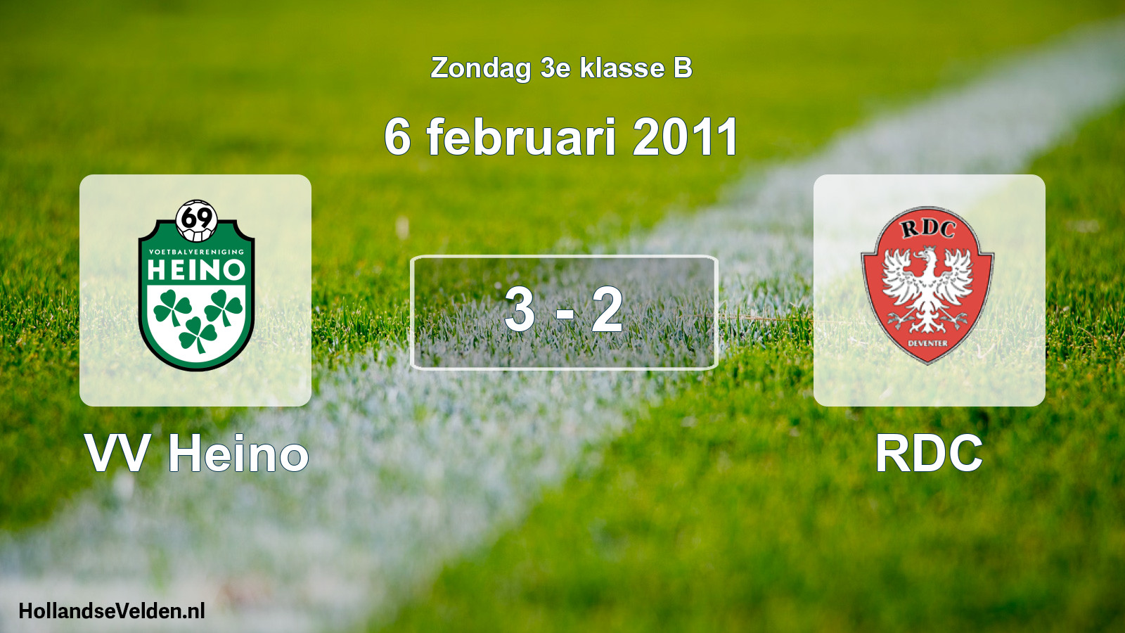 Total number of matches played: VV Heino - RDC 3 - 2 (6 February 2011)
