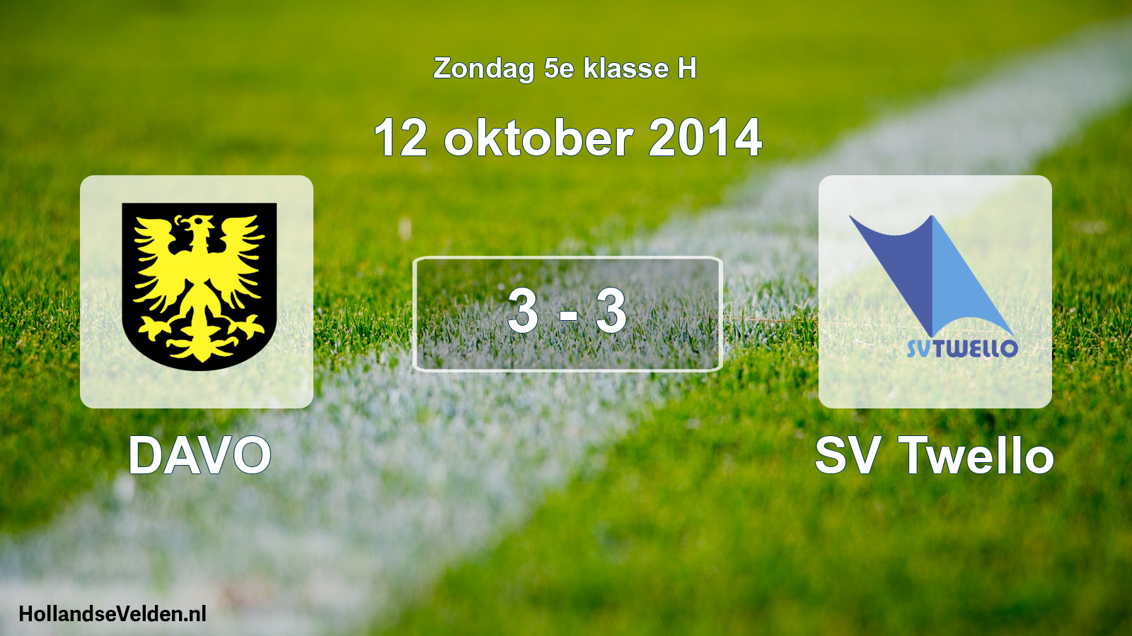 Total number of matches played: DAVO - SV Twello 3 - 3 (12 October 2014)