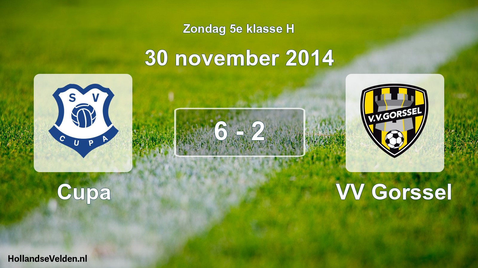 Total number of matches played: Cupa - VV Gorssel 6 - 2 (30 November 2014)