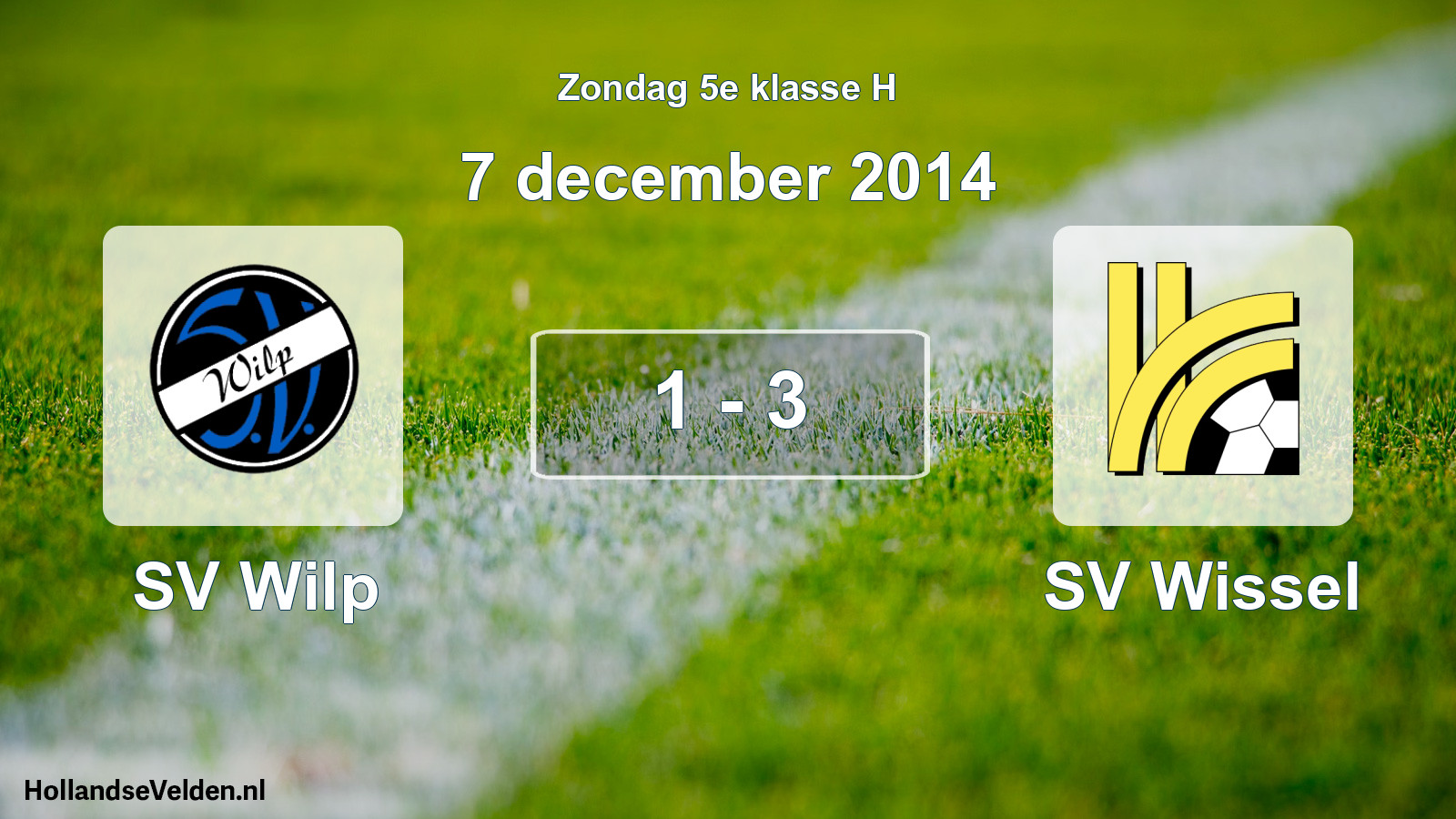 Total number of matches played: SV Wilp - SV Wissel 1 - 3 (7 December 2014)