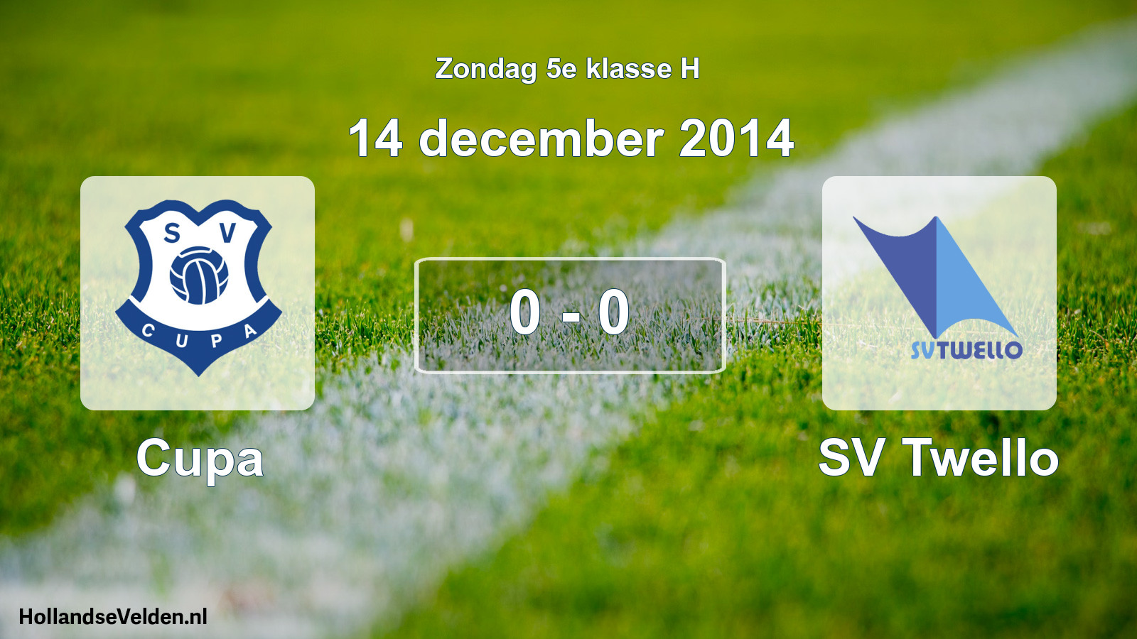 Total number of matches played: Cupa - SV Twello 0 - 0 (14 December 2014)