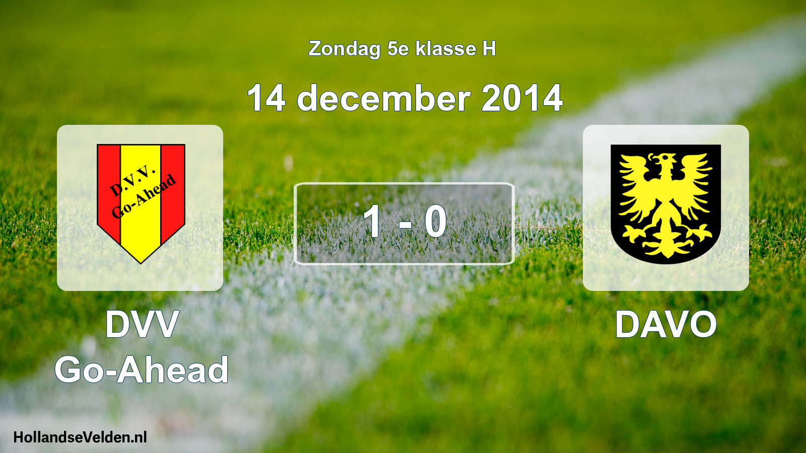 Total number of matches played: DVV Go-Ahead - DAVO 1 - 0 (14 December 2014)