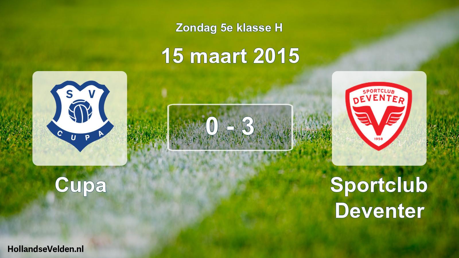 Total number of matches played: Cupa - Sportclub Deventer 0 - 3 (15 March 2015)