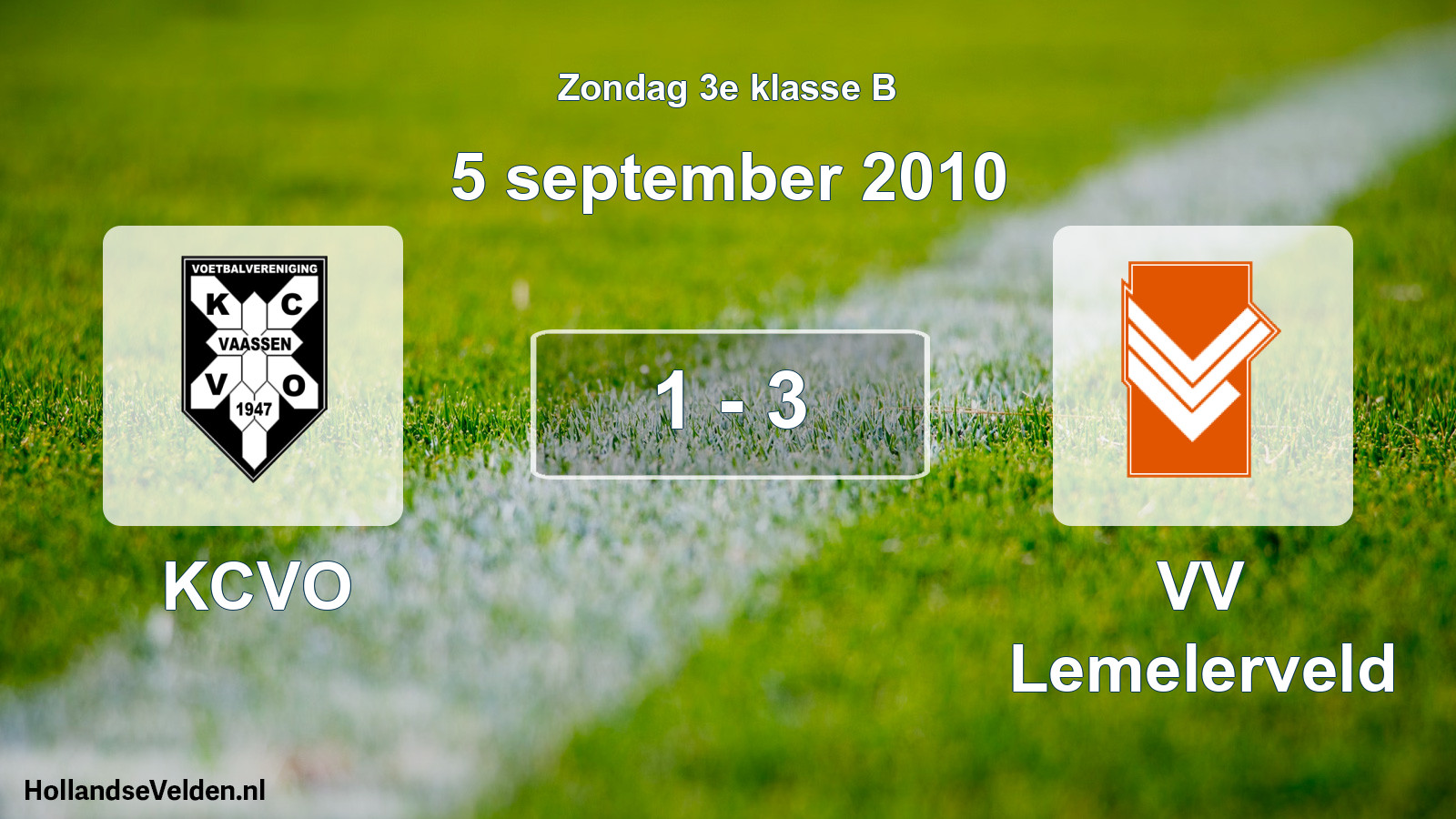 Total number of matches played: KCVO - VV Lemelerveld 1 - 3 (5 September 2010)