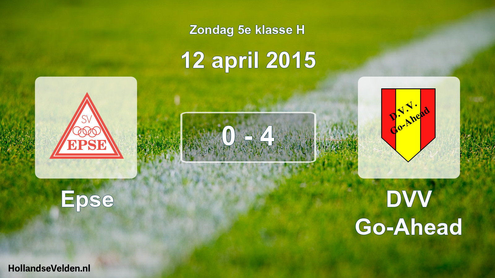 Total number of matches played: Epse - DVV Go-Ahead 0 - 4 (12 April 2015)