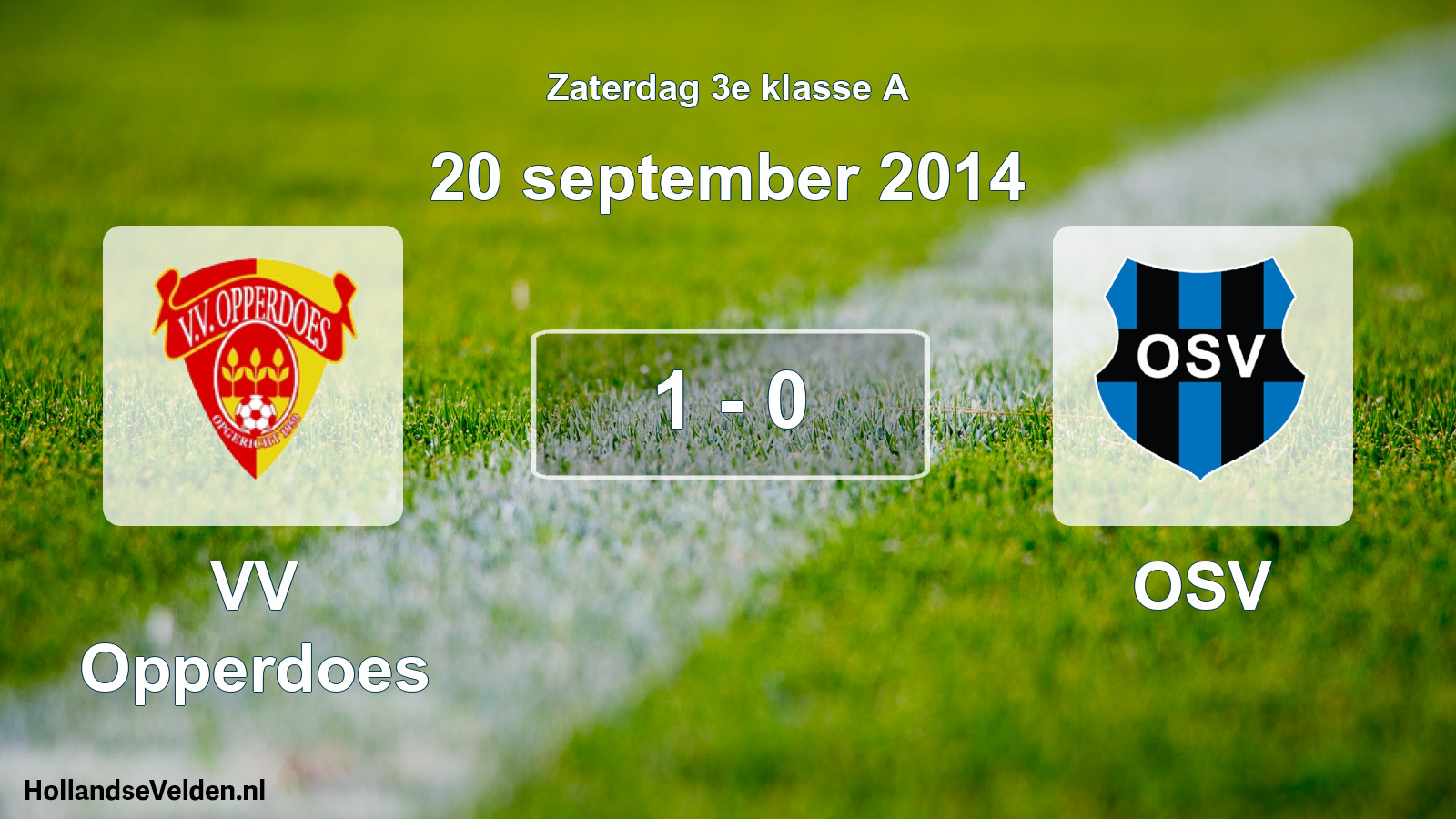 Total number of matches played: VV Opperdoes - OSV 1 - 0 (20 September 2014)