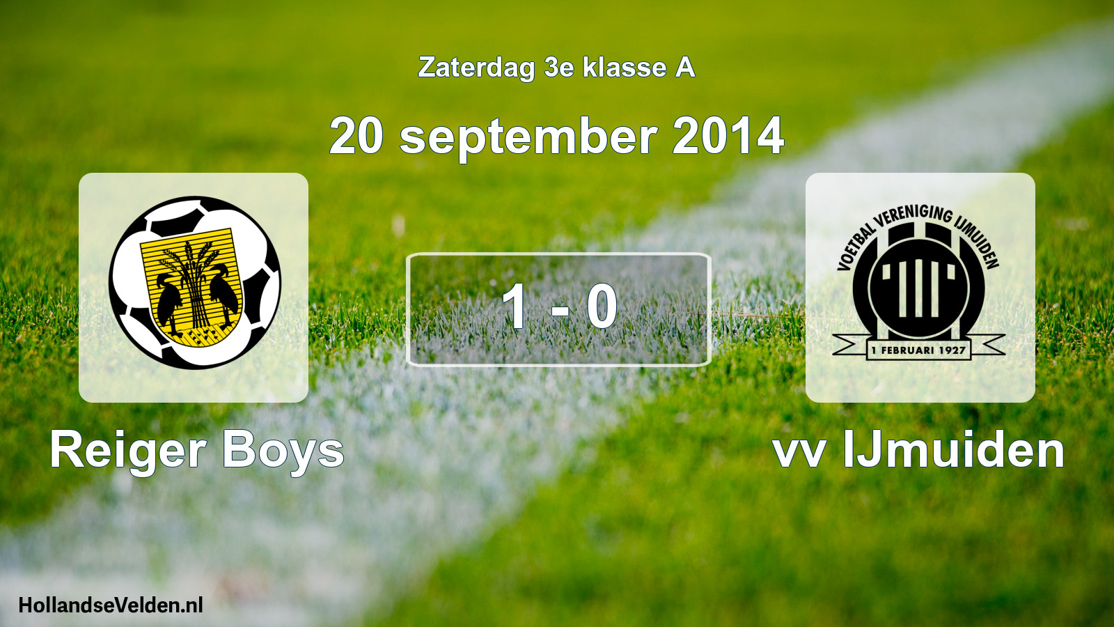 Total number of matches played: Reiger Boys - vv IJmuiden 1 - 0 (20 September 2014)