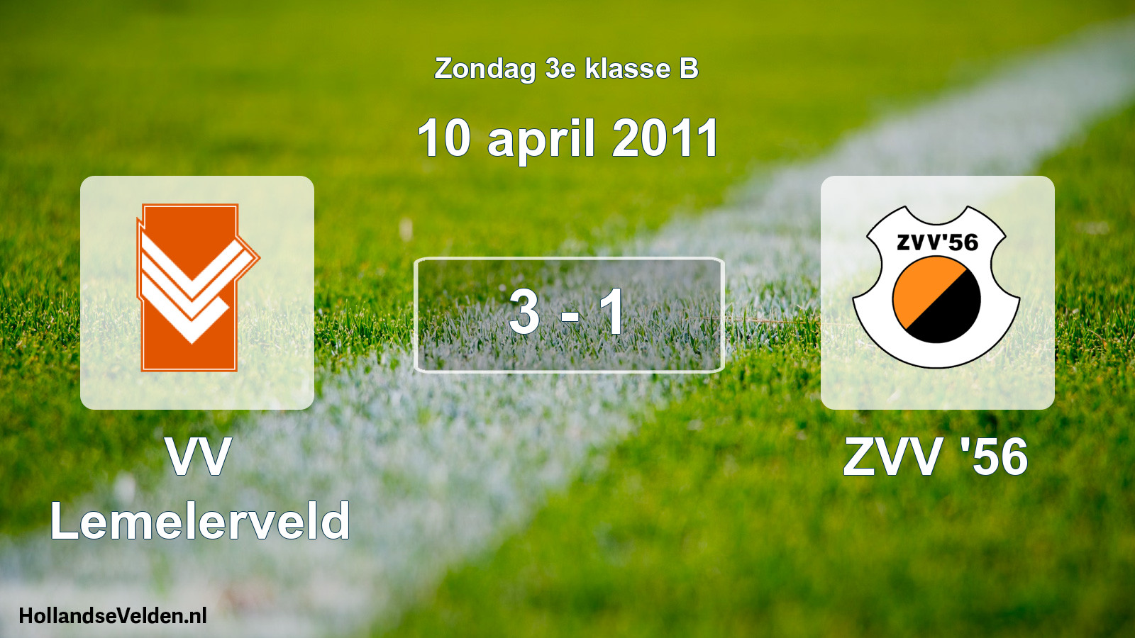 Total number of matches played: VV Lemelerveld - ZVV '56 3 - 1 (10 April 2011)