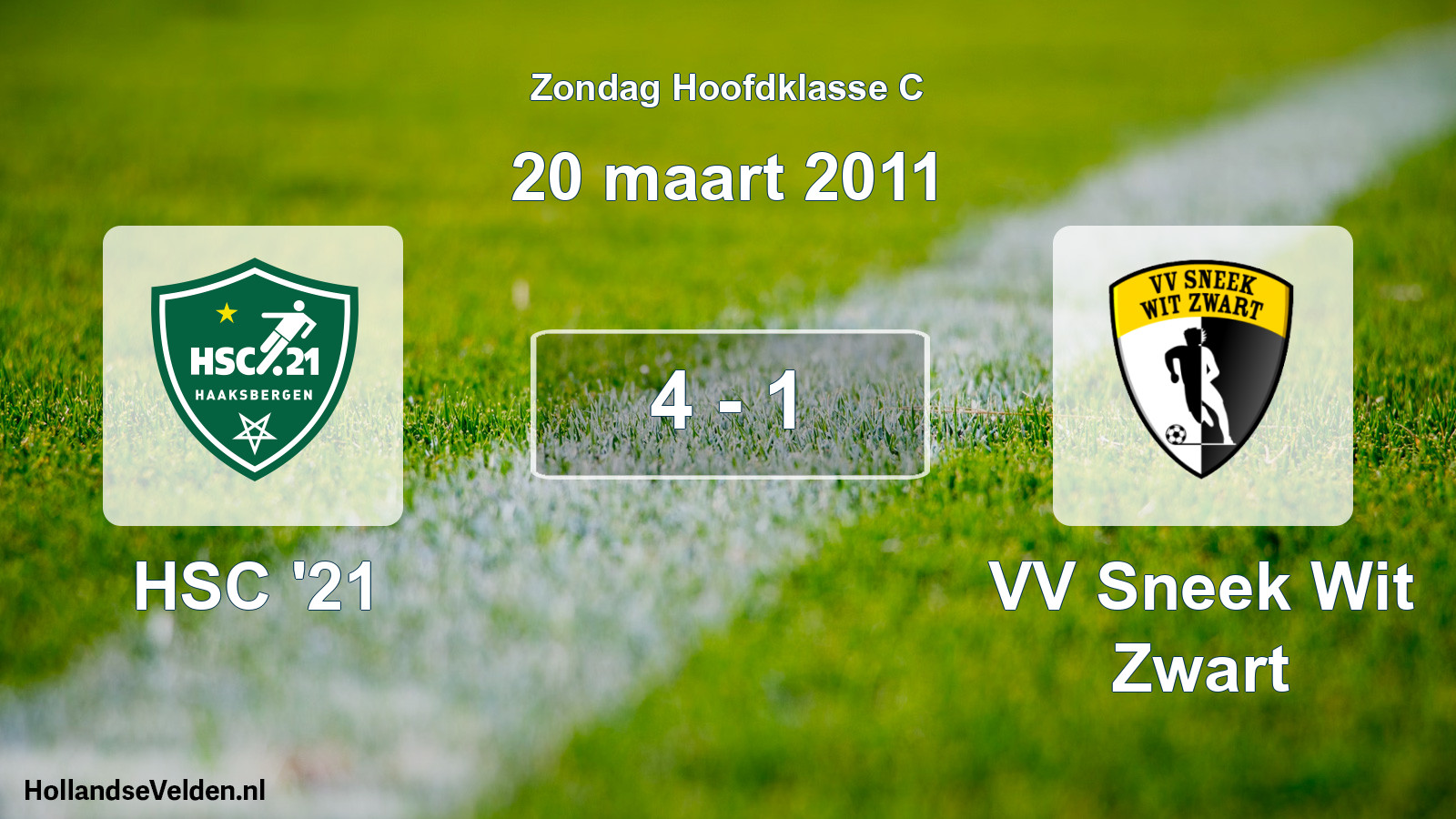 Total number of matches played: HSC '21 - VV Sneek Wit Zwart 4 - 1 (20 March 2011)