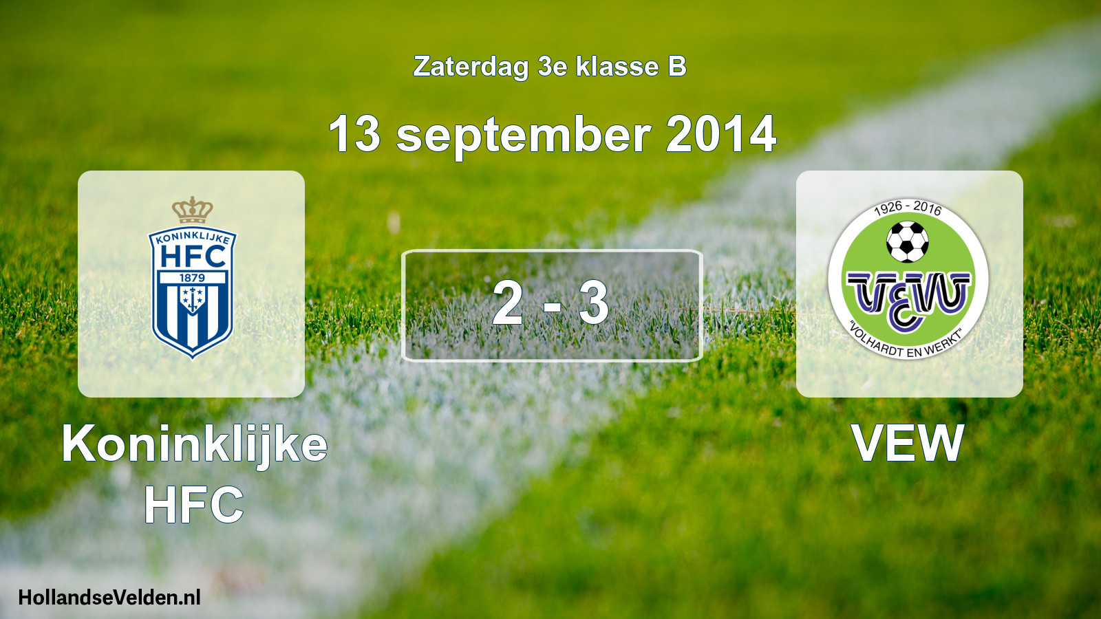 Total number of matches played: Koninklijke HFC - VEW 2 - 3 (13 September 2014)