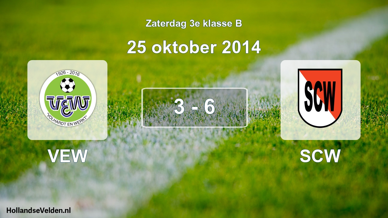 Total number of matches played: VEW - SCW 3 - 6 (25 October 2014)