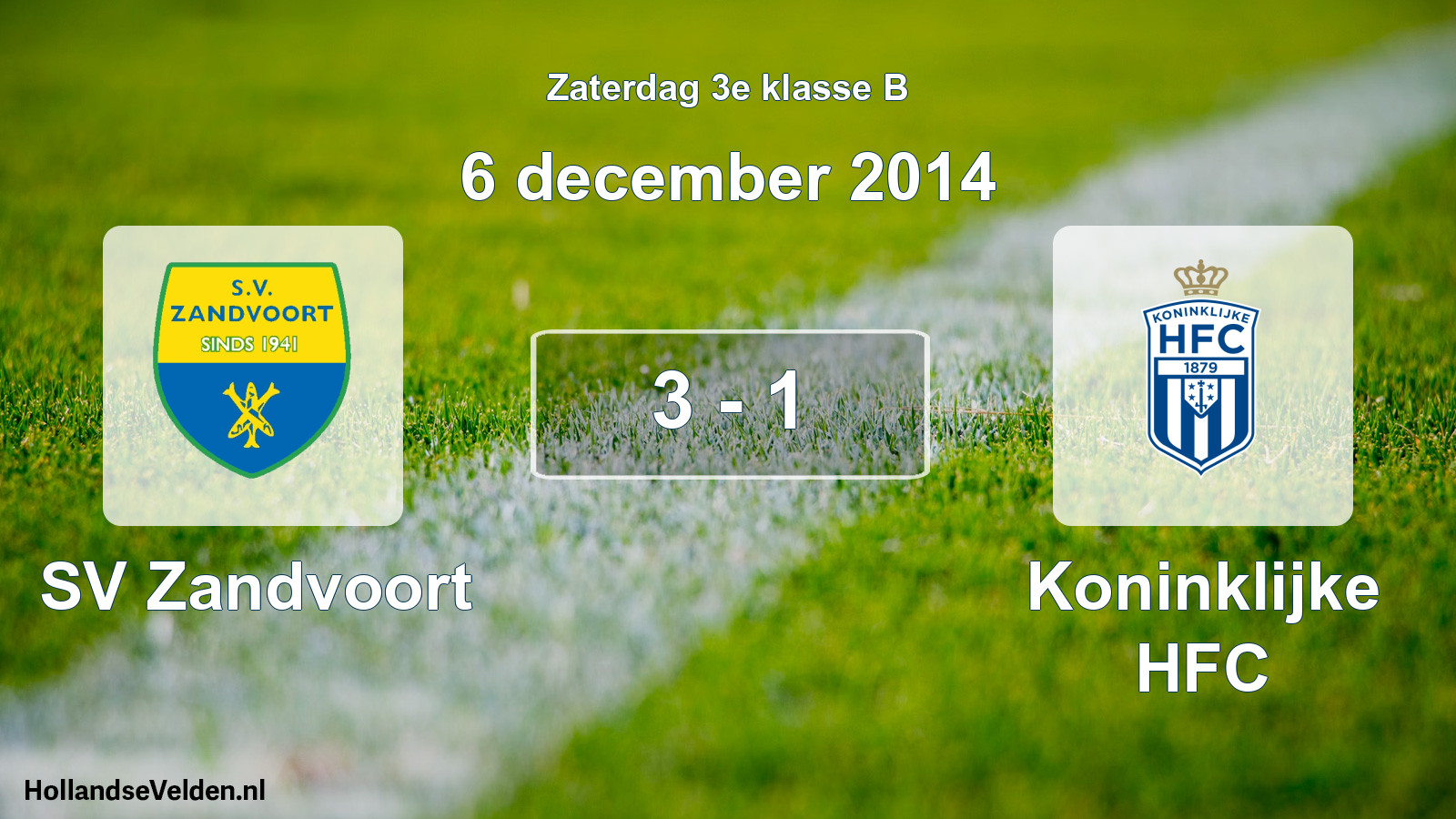 Total number of matches played: SV Zandvoort - Koninklijke HFC 3 - 1 (6 December 2014)