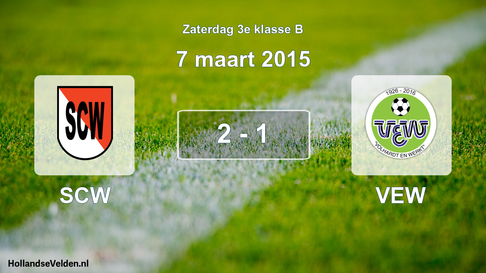 Total number of matches played: SCW - VEW 2 - 1 (7 March 2015)