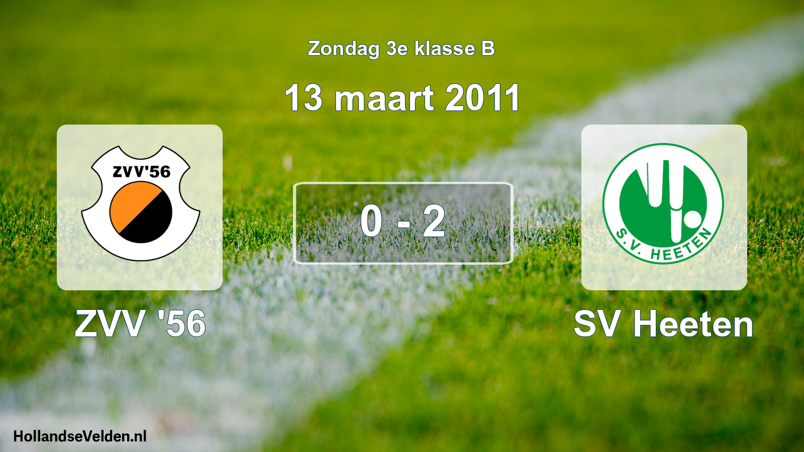 Total number of matches played: ZVV '56 - SV Heeten 0 - 2 (13 March 2011)
