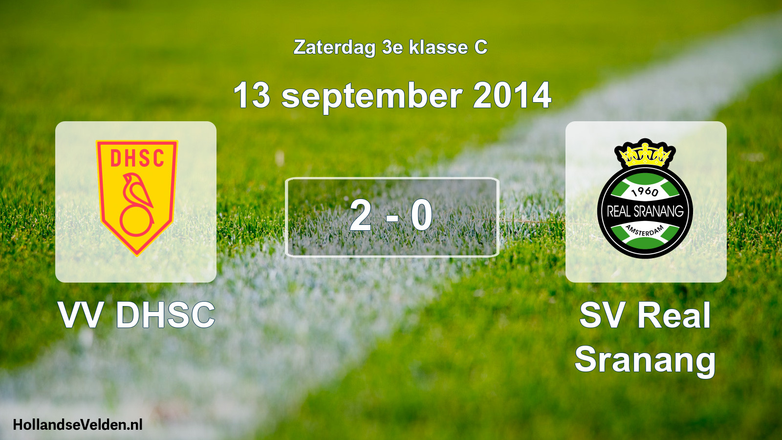 Total number of matches played: VV DHSC - SV Real Sranang 2 - 0 (13 September 2014)