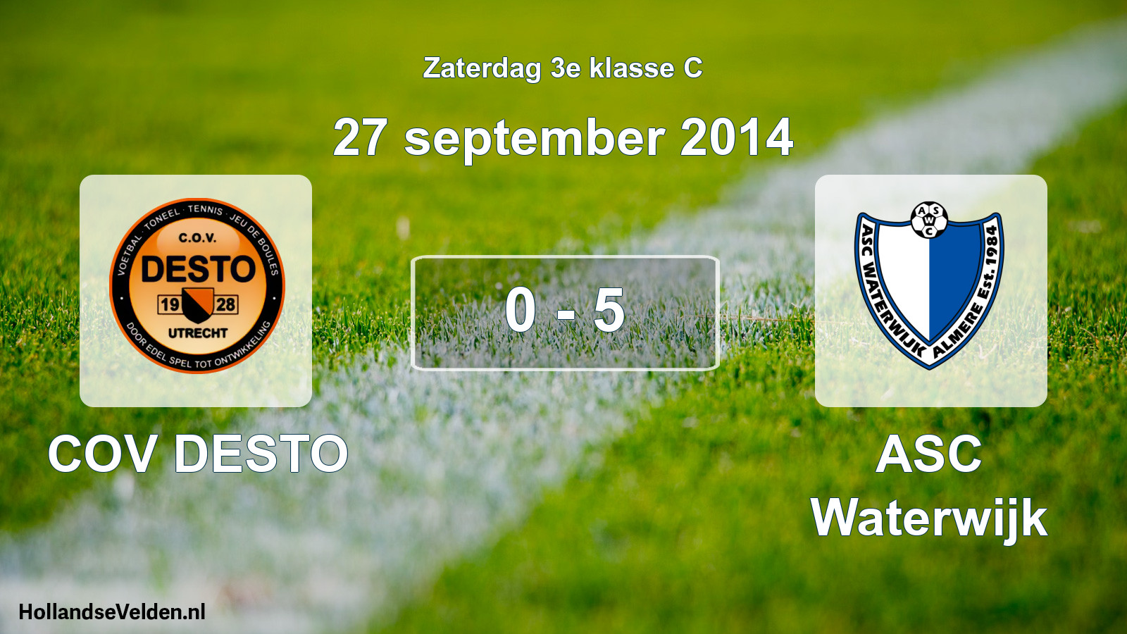Total number of matches played: COV DESTO - ASC Waterwijk 0 - 5 (27 September 2014)