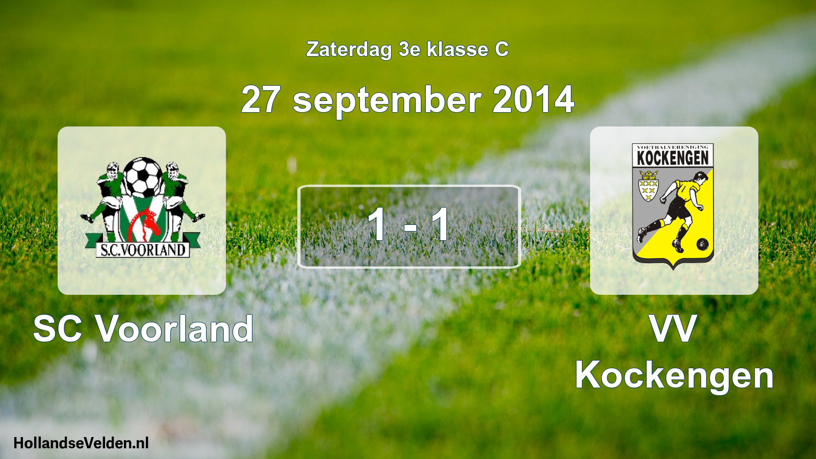 Total number of matches played: SC Voorland - VV Kockengen 1 - 1 (27 September 2014)