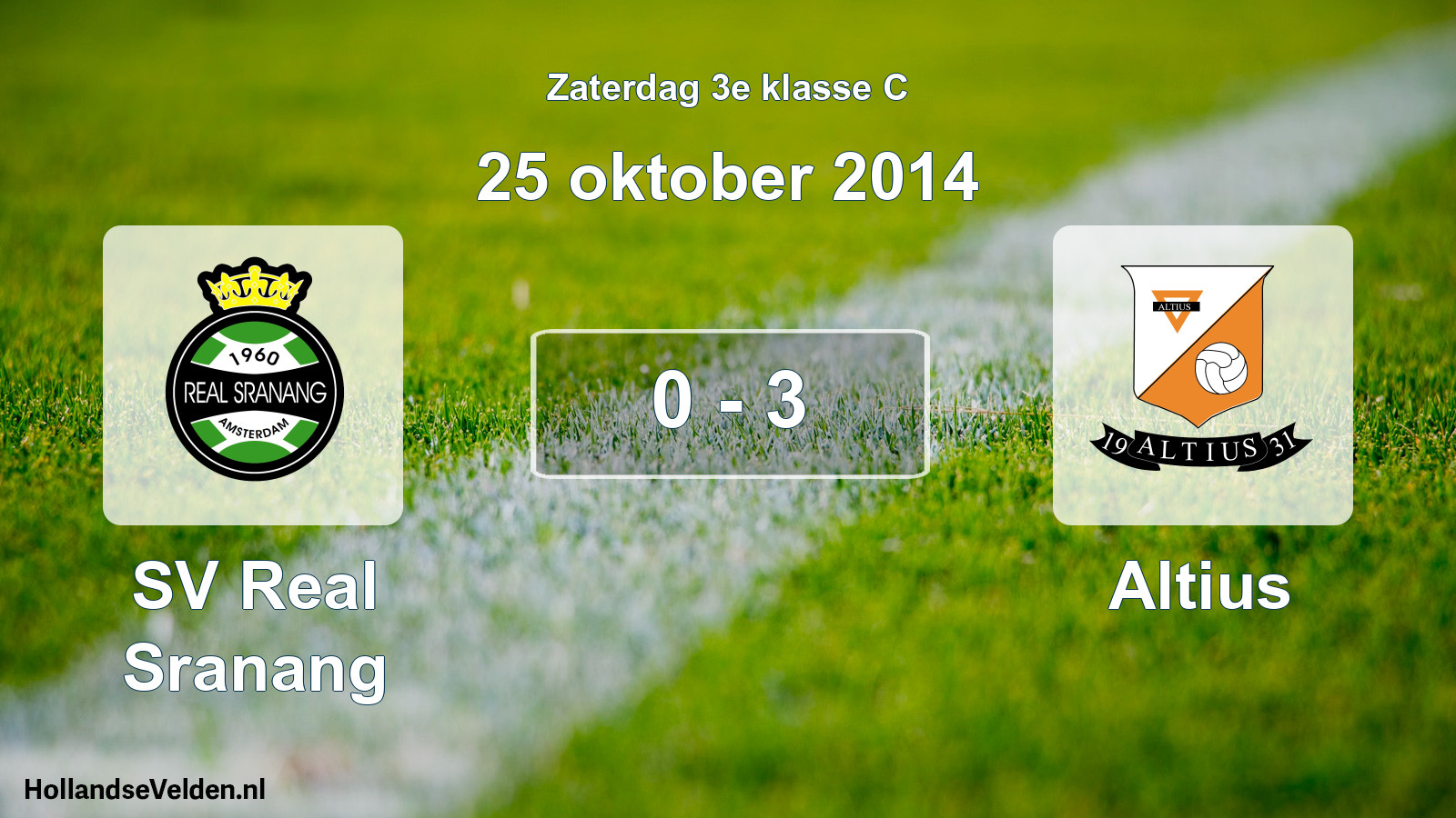 Total number of matches played: SV Real Sranang - Altius 0 - 3 (25 October 2014)