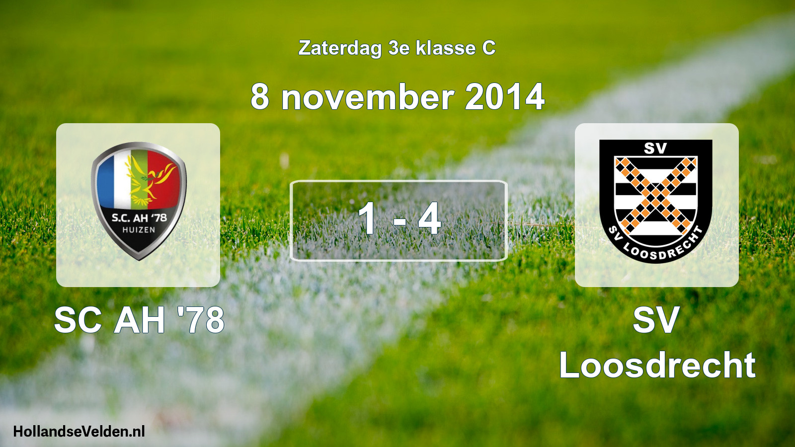 Total number of matches played: SC AH '78 - SV Loosdrecht 1 - 4 (8 November 2014)