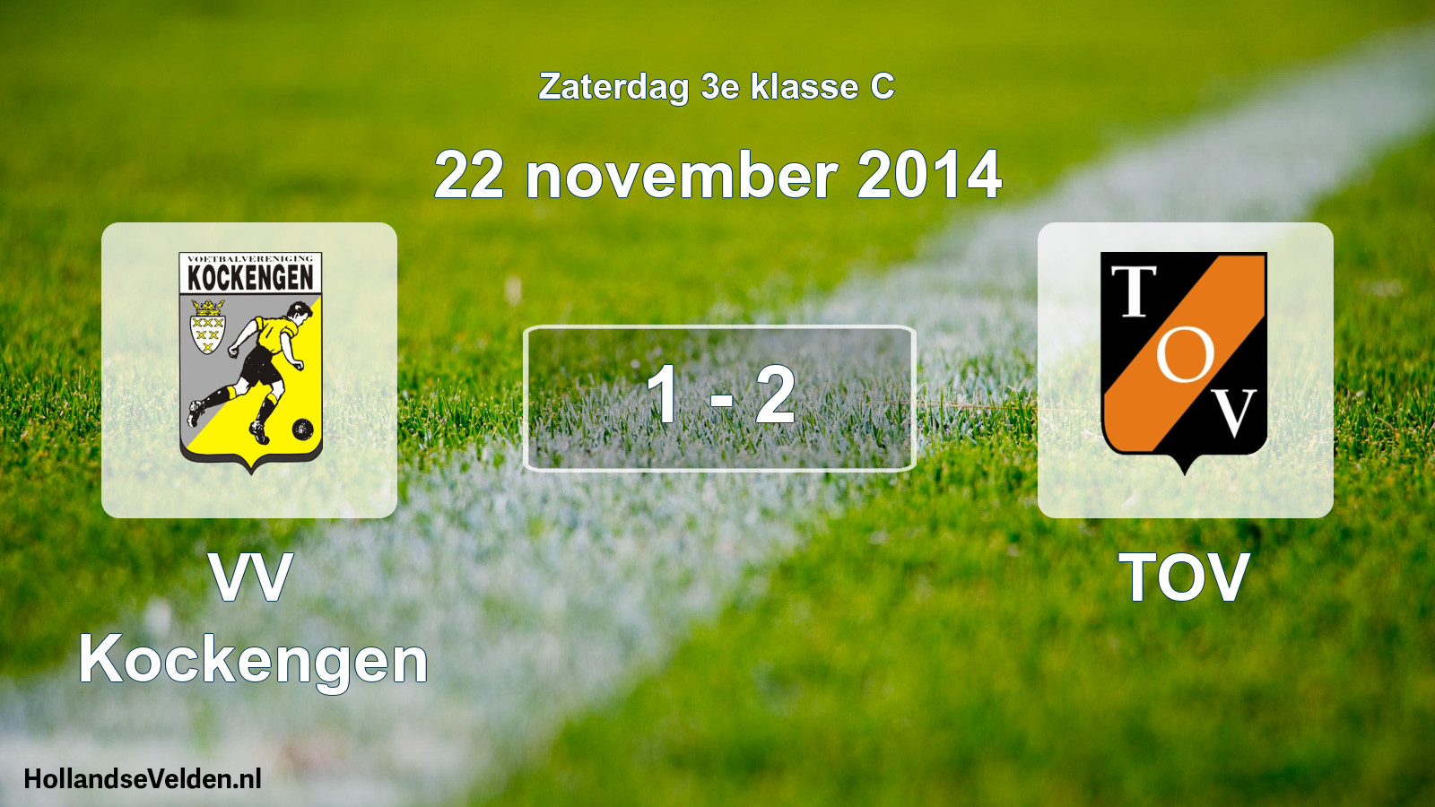 Total number of matches played: VV Kockengen - TOV 1 - 2 (22 November 2014)