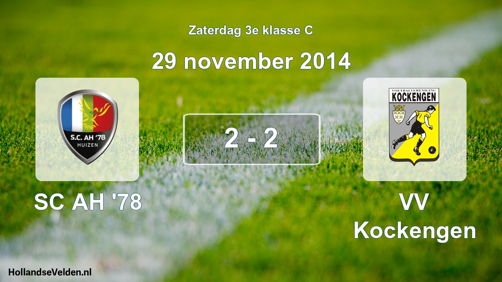 Total number of matches played: SC AH '78 - VV Kockengen 2 - 2 (29 November 2014)