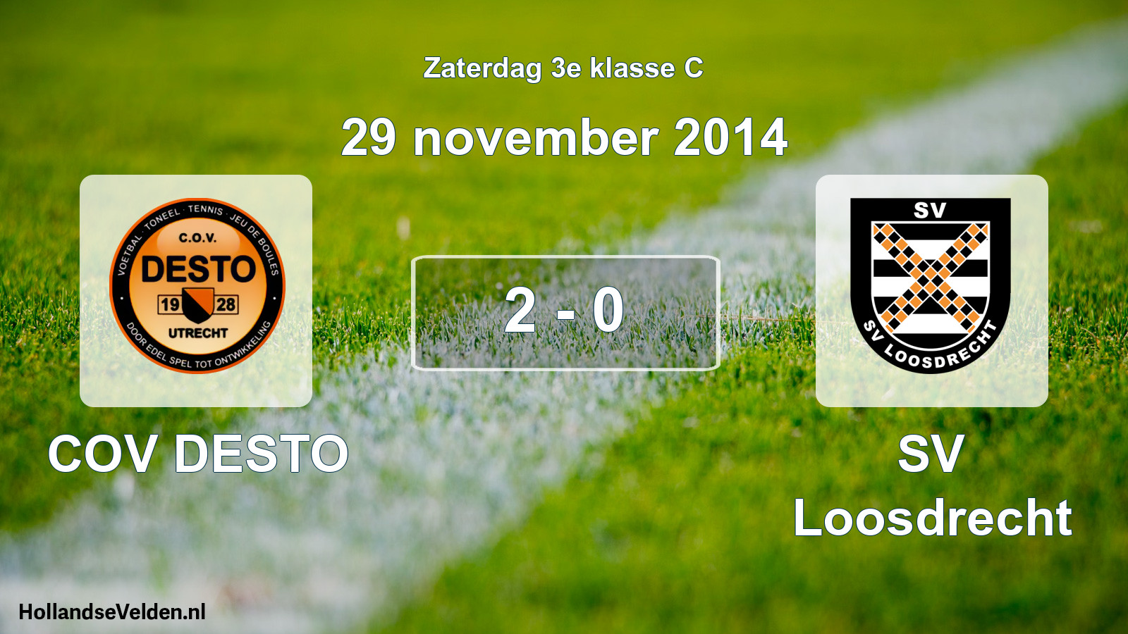 Total number of matches played: COV DESTO - SV Loosdrecht 2 - 0 (29 November 2014)