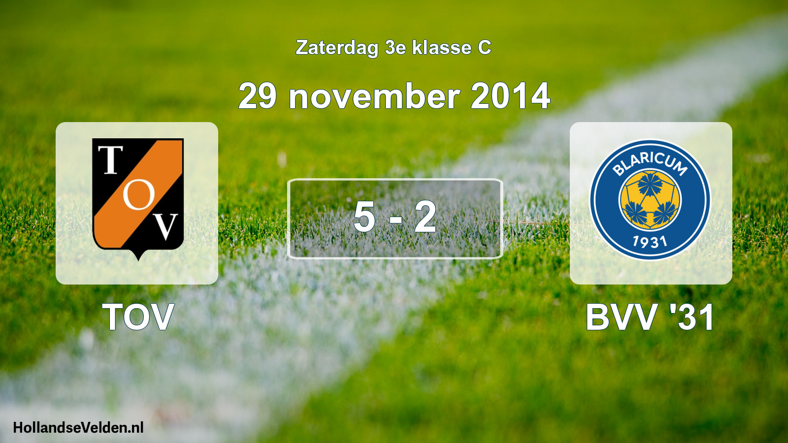 Total number of matches played: TOV - BVV '31 5 - 2 (29 November 2014)