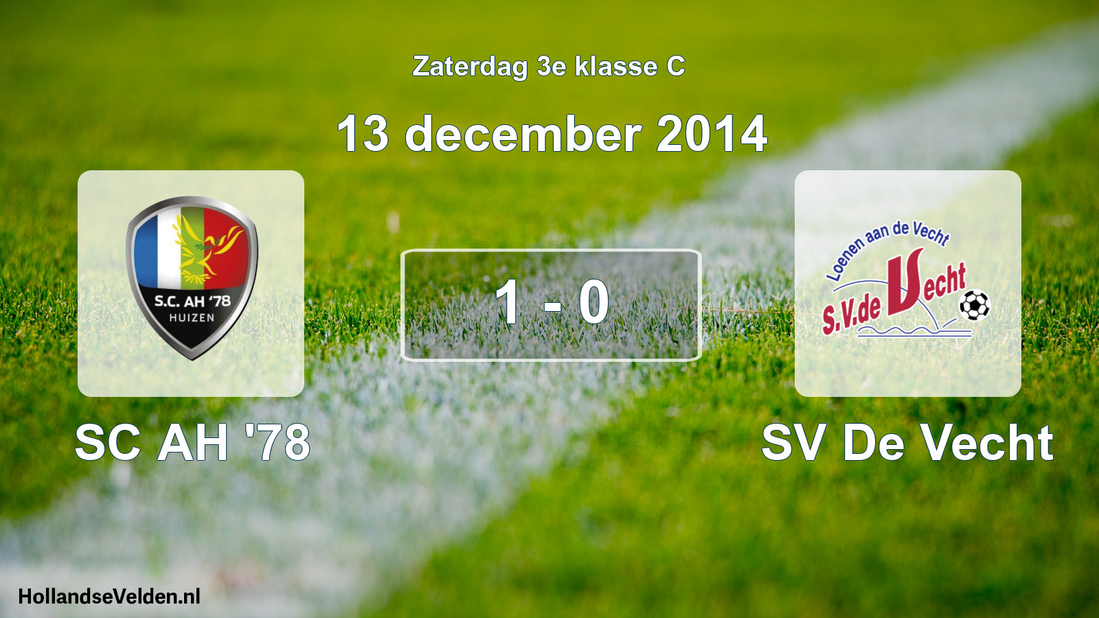 Total number of matches played: SC AH '78 - SV De Vecht 1 - 0 (13 December 2014)