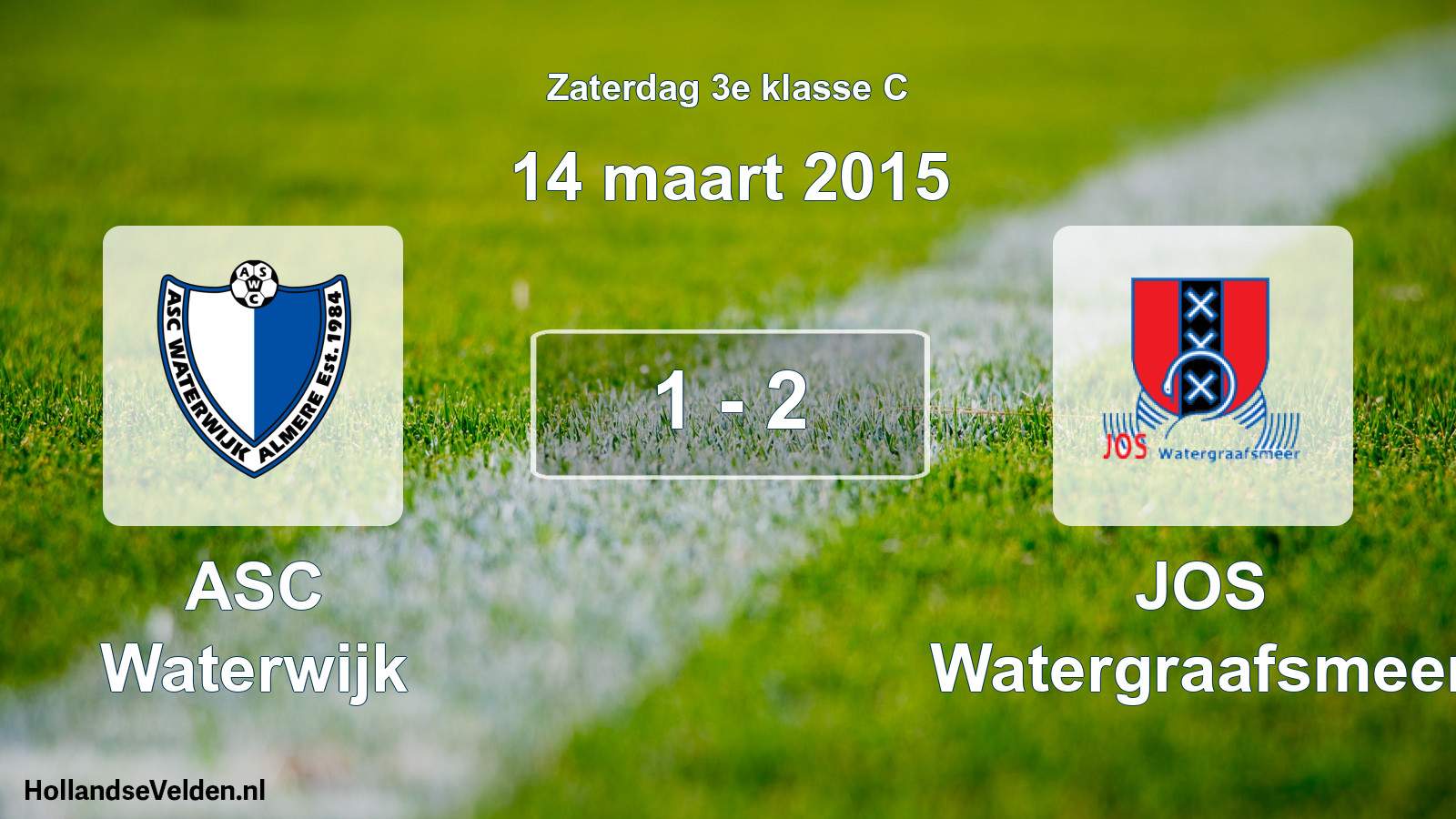 Total number of matches played: ASC Waterwijk - JOS Watergraafsmeer 1 - 2 (14 March 2015)