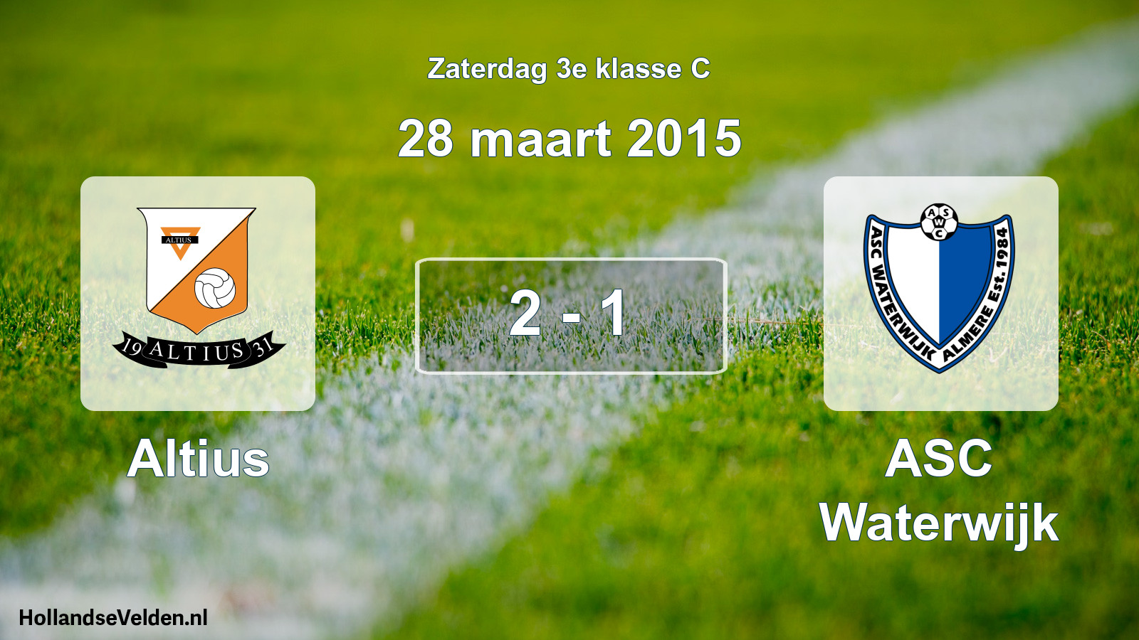 Total number of matches played: Altius - ASC Waterwijk 2 - 1 (28 March 2015)