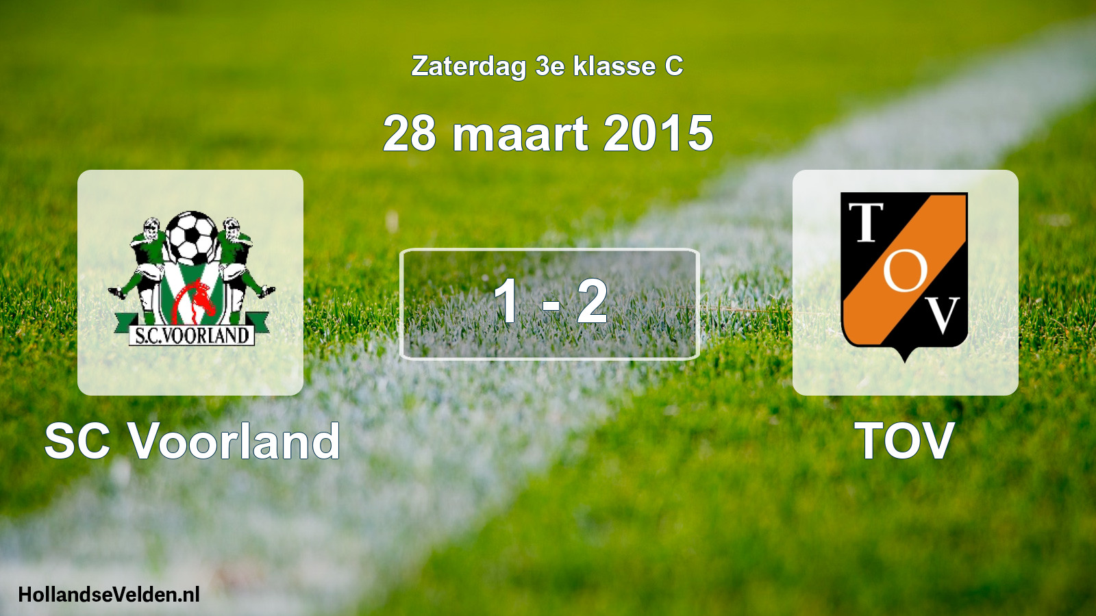Total number of matches played: SC Voorland - TOV 1 - 2 (28 March 2015)